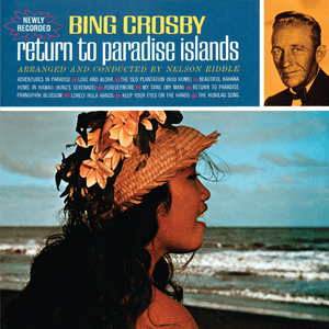 The Cockeyed Mayor Of Kaunakakai - Bing Crosby