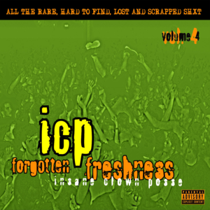 Intro (Forgotten Freshness, Vol. 4) - Insane Clown Posse