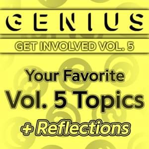 Your Favorite Vol. 5 Topics + Reflections - Lyrxo Users