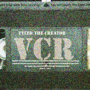 VCR / Wheels - Tyler, The Creator