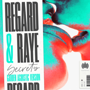 Secrets (Garden Acoustic Version) - Regard & RAYE