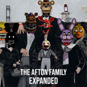 The Afton Family (Expanded) - Zachary Bryner