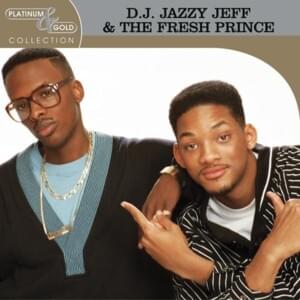 Parents Just Don’t Understand - Edit - DJ Jazzy Jeff & The Fresh Prince