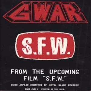 S.F.W. - GWAR