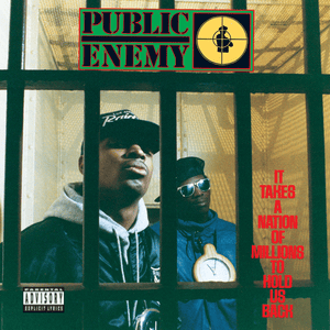 Show ’Em Whatcha Got - Public Enemy