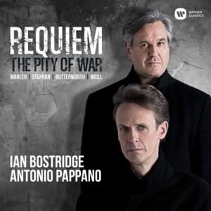 Four Walt Whitman Songs: III. “Come up from the fields, father” - Antonio Pappano & Ian Bostridge