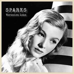 Veronica Lake - Sparks