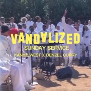 Sunday Service (Vandalized Edit) - Jarreau Vandal (Ft. Denzel Curry)