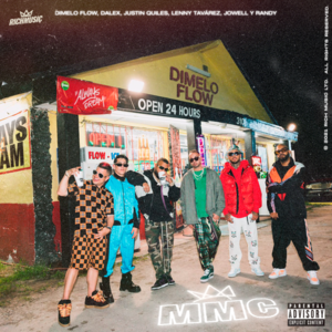 MMC - Dalex, Jowell y Randy & Rich Music LTD (Ft. Dímelo Flow, Justin Quiles & Lenny Tavárez)