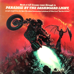 Paradise by the Dashboard Light - Meat Loaf (Ft. Ellen Foley)