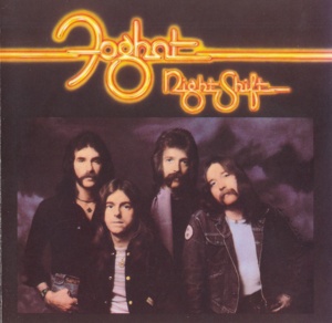 Don’t Run Me Down - Foghat