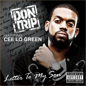 Letter To My Son - Don Trip (Ft. CeeLo Green)