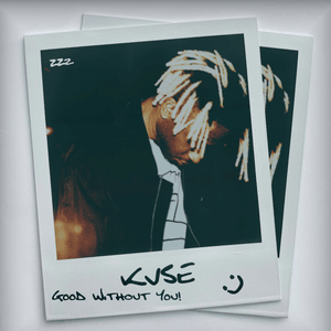 Good Without You! - KVSE