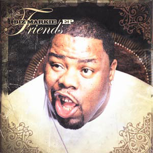 Friends - Biz Markie