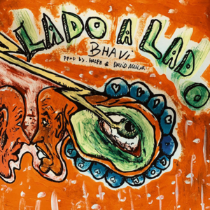 LADO A LADO - Bhavi