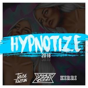 Hypnotize 2018 - Truse Tarzan (Ft. Kirri & Rasmus Gozzi)