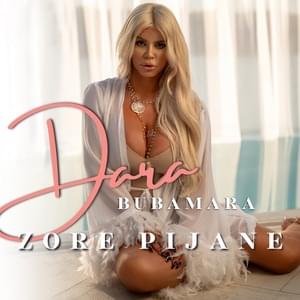 Zore Pijane - Dara Bubamara