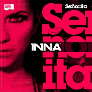 Señorita - INNA