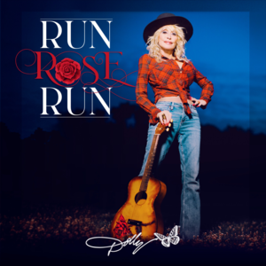 Run - Dolly Parton