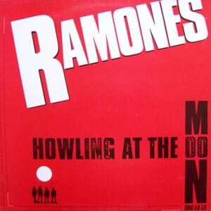 Howling at the Moon (Sha-La-La) - Ramones