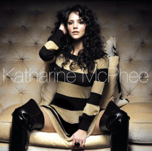 I’m Not Your Girl - Katharine McPhee