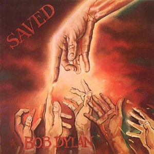 Saved - Bob Dylan