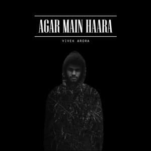 AGAR MAIN HAARA - Karma