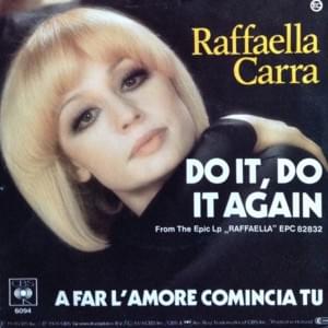 Do It, Do It Again - Raffaella Carrà