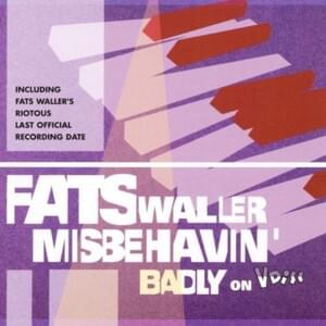 It’s A Sin To Tell A Lie - Fats Waller