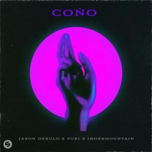 Coño - Jason Derulo, Puri & Jhorrmountain