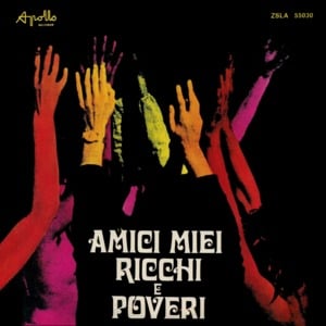 Amici Miei - Ricchi e Poveri