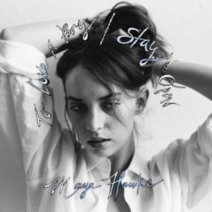 Stay Open - Maya Hawke