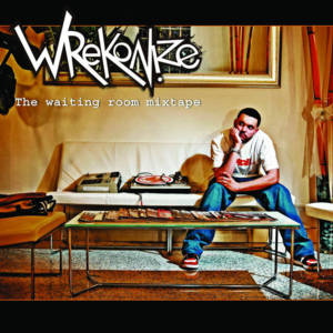 Who’s The Man - Wrekonize