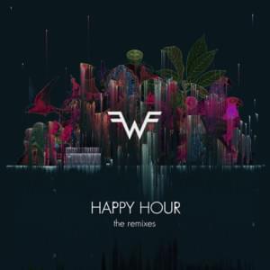 Happy Hour (Eden Prince Remix) - Weezer