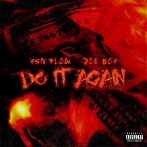 Do It Again - YSN Flow (Ft. Doe Boy)