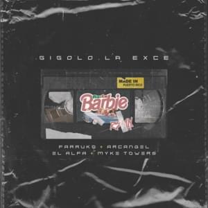 Rasta Barbie (Remix) - Gigolo Y La Exce, Myke Towers & Arcángel (Ft. El Alfa & Farruko)