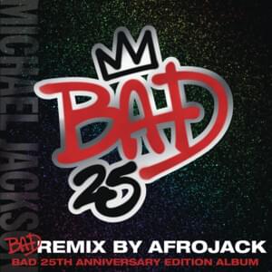 Bad (Remix By Afrojack - Club Mix) - Michael Jackson