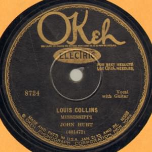 Louis Collins - Mississippi John Hurt