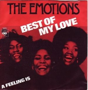 Best of My Love - The Emotions