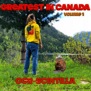 Greatest in Canada Volume. 1 - OGR-Scintilla