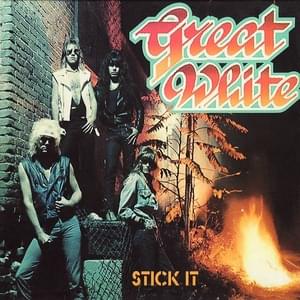 Stick It - Great White