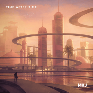 Time - MKJ (Ft. Evangelia)