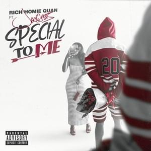 Special to Me - Rich Homie Quan (Ft. Jacquees)