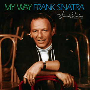 My Way - Frank Sinatra