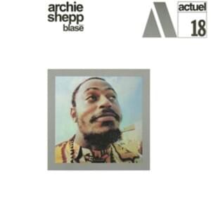 Sophisticated Lady - Archie Shepp