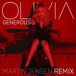 Generous (Martin Jensen Remix) - Olivia Holt