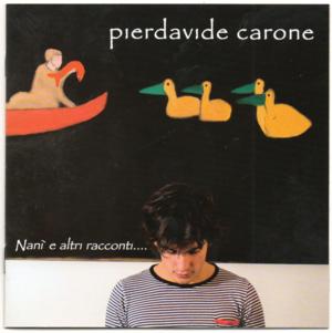 Nanì - Pierdavide Carone