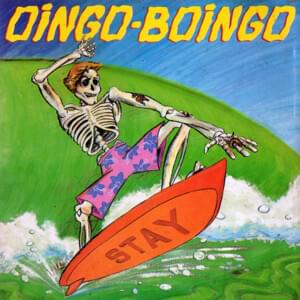 Stay - Oingo Boingo