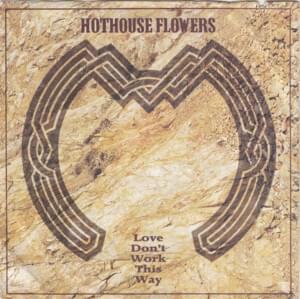 Seeline Woman - Hothouse Flowers