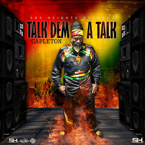 Talk Dem a Talk - Capleton